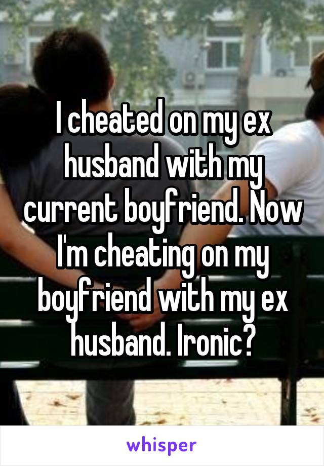 i-cheated-on-my-ex-husband-and-i-want-him-back